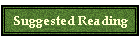 Suggested Reading